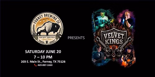 The Velvet Kings LIVE in Forney!
