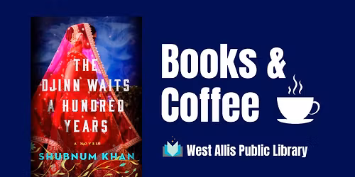 Books & Coffee: The Djinn Waits a Hundred Years