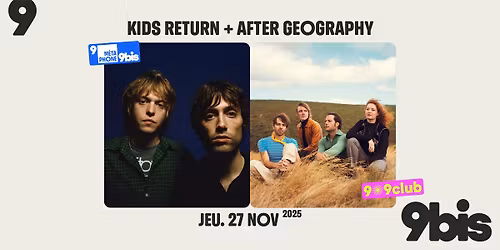 [9-9club] KIDS RETURN + AFTER GEOGRAPHY