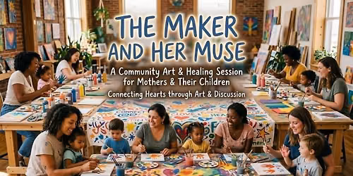 The Maker and Her Muse