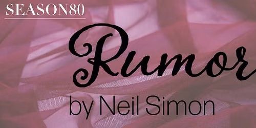 Rumors By Neil Simon Directed By Nicole Perullo