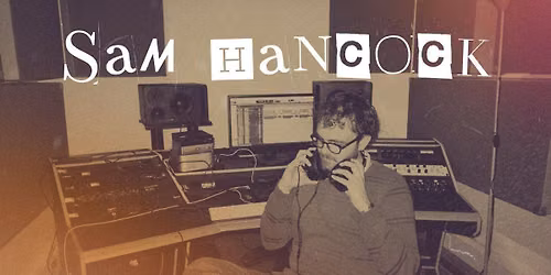SAM HANCOCK | LIVE AT GULLIVERS MANCHESTER 