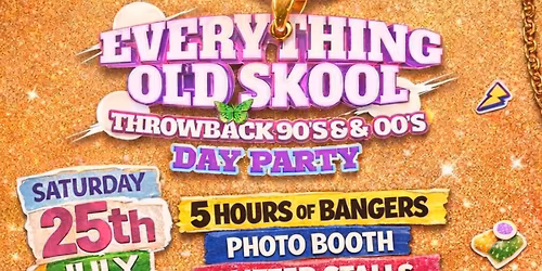 Everything Old Skool - Newport \ud83e\udd8b