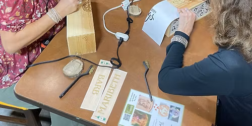 "Pick Your Project" Woodburning Gifting Workshop with Prettyful Creations!