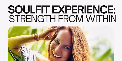 Soulfit Experience: Strength from Within