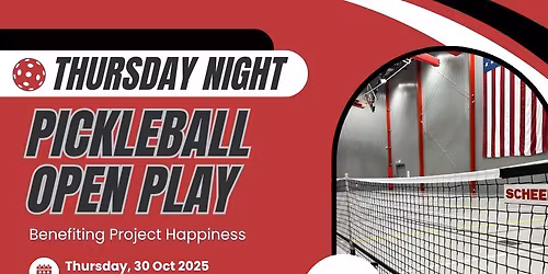 Thursday Night Pickleball Open Play Benefiting Project Happiness
