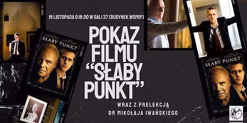 Pokaz filmu \u201eS\u0142aby Punkt\u201d