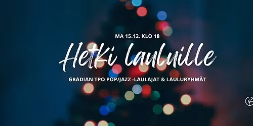 Hetki lauluille: Gradian TPO:n pop\/jazz-laulajat