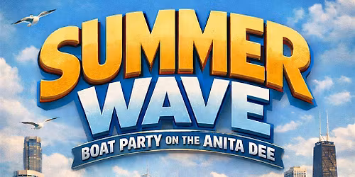 SUMMER WAVE YACHT PARTY