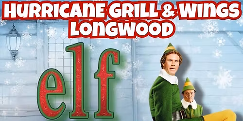 Elf Trivia @ Hurricane Grill & Wings Longwood