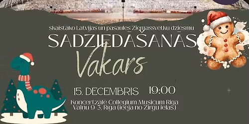 Ziemassv\u0113tku dziesmu sadzied\u0101\u0161an\u0101s vakars