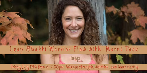 Leap Bhakti Warrior Flow with Marni Task 