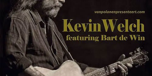 KEVIN WELCH featuring Bart de Win