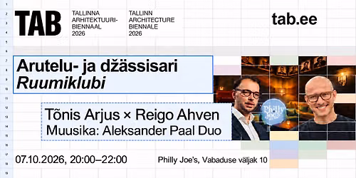 Arutelu- ja d\u017e\u00e4ssisari RUUMIKLUBI: T\u00f5nis Arjus ja Reigo Ahven