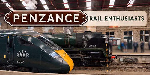 Penzance Rail Enthusiasts meeting