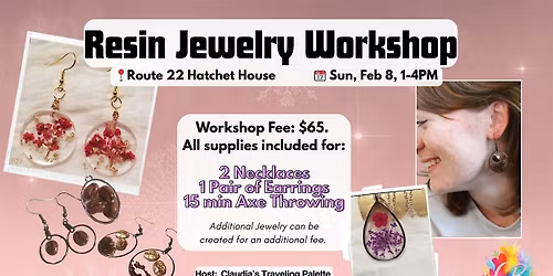 Resin Jewelry Workshop at Route 22 Hatchet House