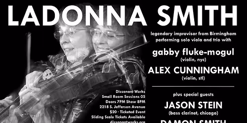 LaDonna Smith -- trio w\/ gabby fluke-mogul (NYC) and Alex Cunningham \/\/ with Stein\/Smith\/Shead