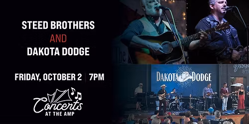 Steed Brothers and Dakota Dodge