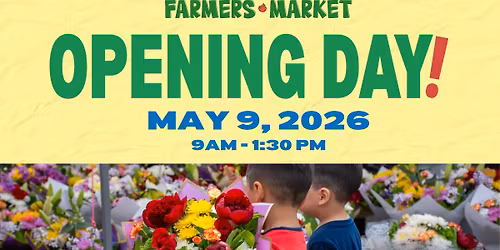 Opening Day of the Federal Way Farmers Market