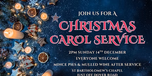 Christmas Carol Service at St Bartholomew's Chapel