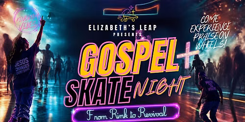 Gospel Skate Night: From Rink to Revival