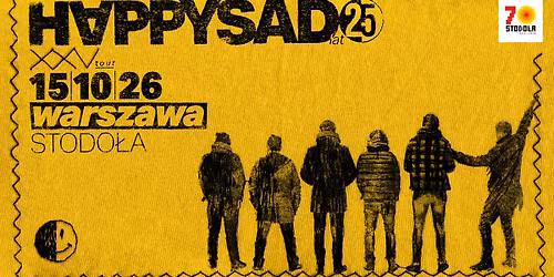 HAPPYSAD - "XXV TOUR" | 15.10.2026 | Klub Stodo\u0142a 