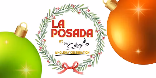 La Posada with Mari Chuy's Midtown: A Holiday Celebration