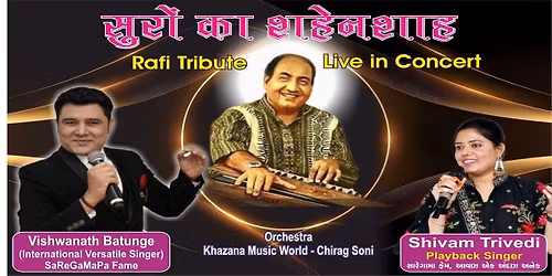 Suro Ka Shaenshah - Rafi Tribute Live in Concert