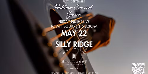 Outdoor Concert Series - Silly Ridge