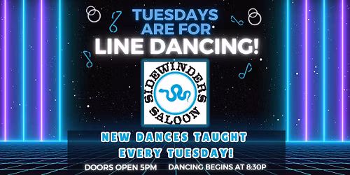 TUESDAY NIGHT LINE DANCING AT SIDEWINDERS!!!
