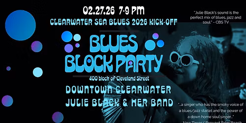 DOWNTOWN CLEARWATER BLUES BLOCK PARTY w. JULIE BLACK & HER BAND