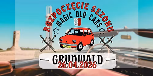 Classic Cars Spot GRUNWALD Rozpocz\u0119cie Sezonu 2k26