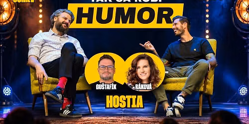 TAK SA ROB\u00cd HUMOR V SITKOME (Ko\u0161ice)