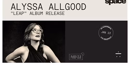 Alyssa Allgood "Leap" Album Release at Space