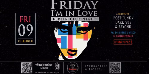 \ud83c\udfb6 Friday I\u2019m in Love \u2013 A Tribute to Post-Punk, Dark \u201980s & Siouxsie Sioux | DJs Bj\u00f6rn & Wilco