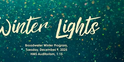 Winter Lights-Broadwater Winter Program