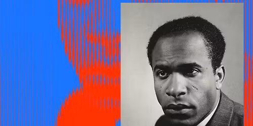 FRANTZ FANON, CENT ANNÉES TROPIQUES Sélène Saint-Aimé invite Simone Lagrand