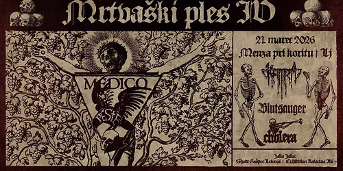 21. 3. MRTVA\u0160KI PLES vol. IV \/ Medico Peste, Kamra, Blutsauger, Cholera, Ga\u0161per Letonja, Matzemlya