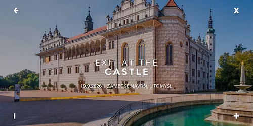 EXIT At The Castle \u2192 Z\u00e1meck\u00e9 n\u00e1vr\u0161\u00ed Litomy\u0161l | 19.9.2026 
