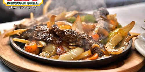 Fajita Night 'Tuesday' Chicken or Steak Fajitas $12.99 ONLY Tuesday Only New Iberia!