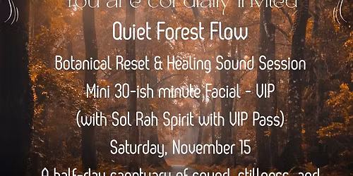 Quiet Forest Flow - A Botanical Rest