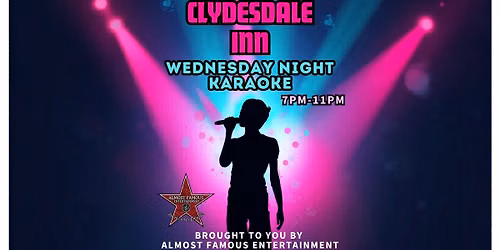Karaoke Wednesdays at The Clydesdale Inn Pub