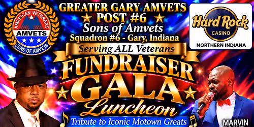 Sons of AMVETS Post #6 Fundraiser Gala Luncheon Gary, IN