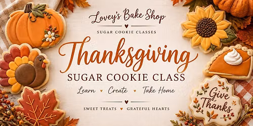 Royal Icing Sugar Cookie Class - Thanksgiving Theme