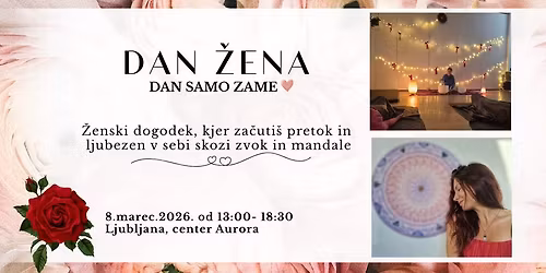 DAN \u017dENA ~ V pretoku sebe skozi zvok in mandale