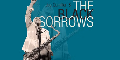 Joe Camilleri & The Black Sorrows @ Lucky 13 Garage
