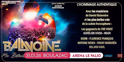 BALAVOINE \u2022 BOULAZAC, ARENA LE PALIO \u2022 31 JANVIER 2026
