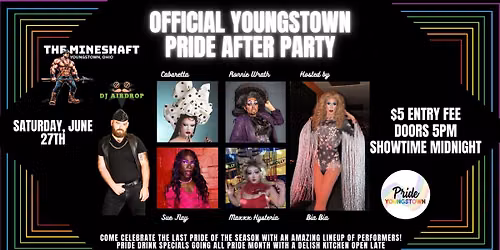 Mineshaft - Youngstown Pride After Party - Saturday June 27