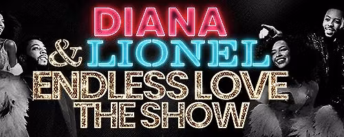 Diana and Lionel - Endless Love The Show