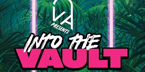 INTO THE VAULT - Vaulted Audio